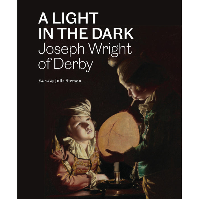 Book cover of 'A Light in the Dark' by Joseph Wright of Derby, featuring an illustration of two people looking at a glowing object.