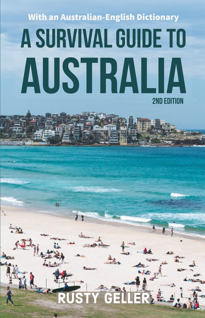 A Survival Guide to Australia and Australian-English Dictionary