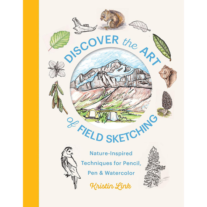 Discover the Art of Field Sketching: Nature-Inspired Techniques for Pencil, Pen, and Watercolor