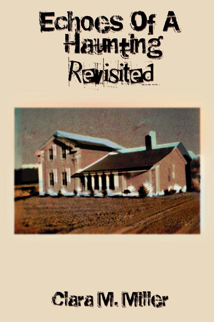 Echoes of a Haunting Revisited