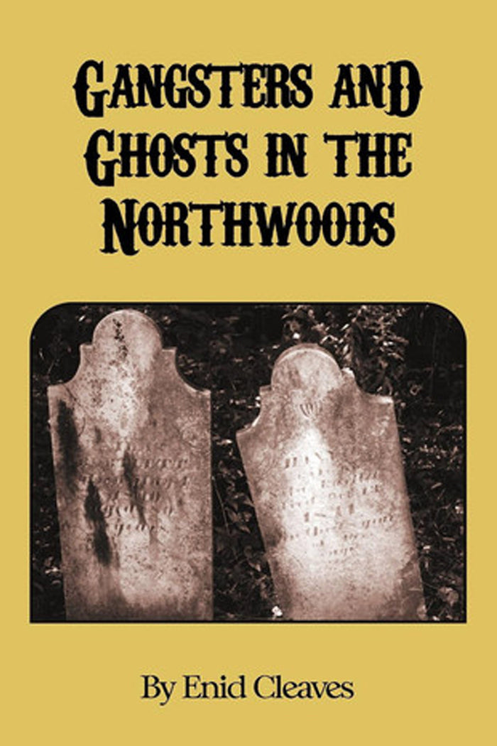 Gangsters and Ghosts