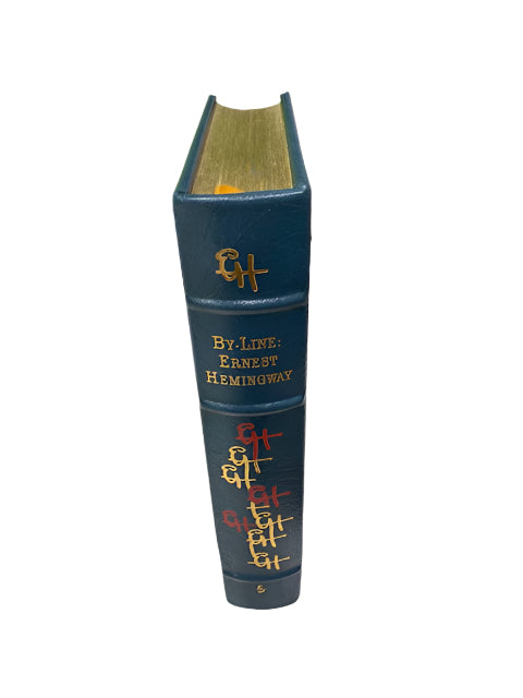 Leather Bound By-Line By Earnest Hemingway.