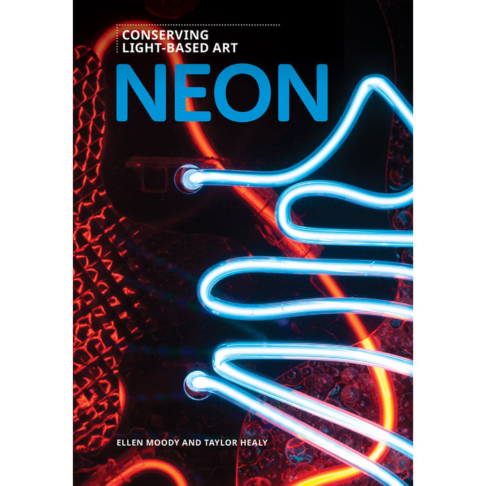 Book cover of 'Neon' by Ellen Moody and Taylor Healy with neon lights on a dark background.