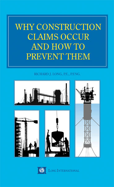 Why Construction Claims Occur and How to Prevent Them