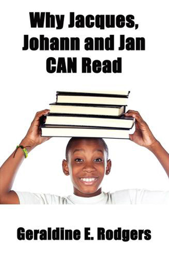 Why Jacques, Johann and Jan Can Read